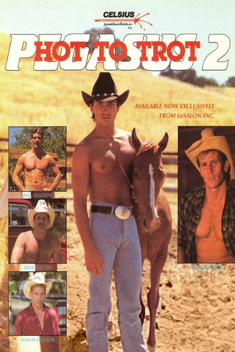 Pegasus 2: Hot To Trot movie poster