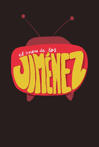 El Show de los Jiménez movie poster