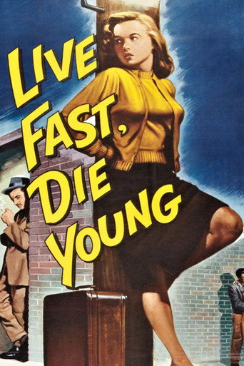 Live Fast, Die Young movie poster