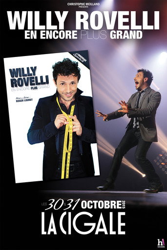 Willy Rovelli : En encore plus grand movie poster