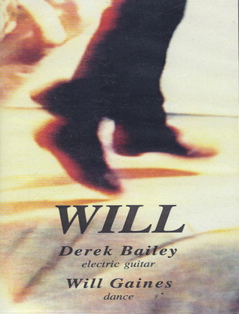 Derek Bailey & Will Gaines: Will movie poster