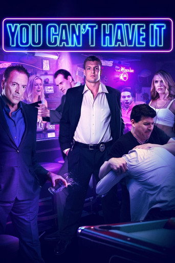 You Can't Have It movie poster