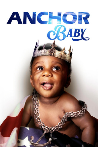 Anchor Baby movie poster