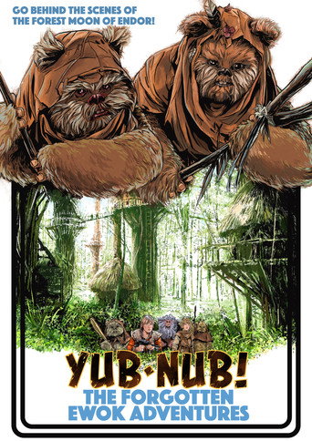 Yub-Nub! The Forgotten Ewok Adventures movie poster