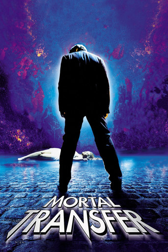 Mortal Transfer movie poster
