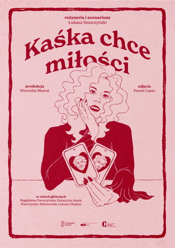 Kaśka chce miłości movie poster