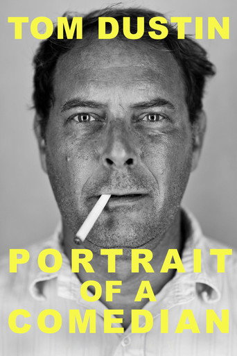 Tom Dustin: Portrait of a Comedian movie poster