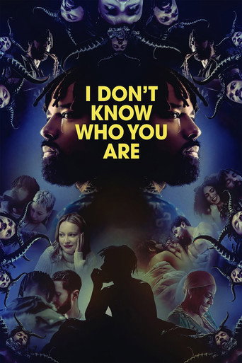 I Don't Know Who You Are movie poster