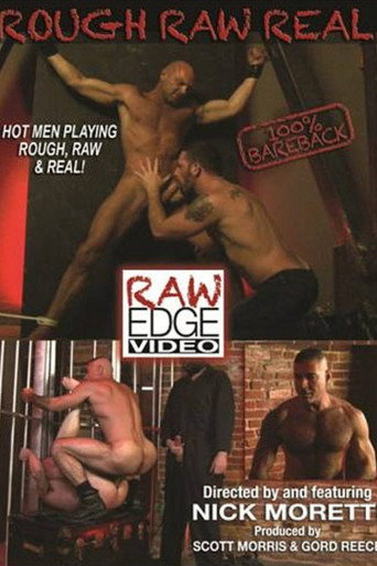 Rough Raw Real movie poster