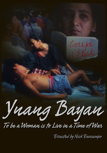 Ynang-Bayan: To be a Woman is to Live at a Time of War movie poster