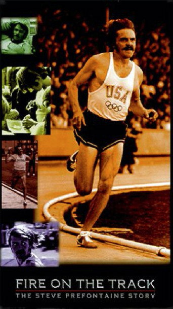 Fire on the Track: The Steve Prefontaine Story movie poster