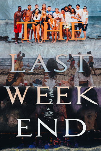 The Last Weekend movie poster