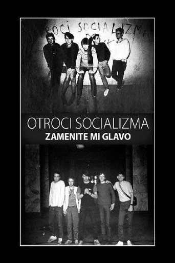 Children of Socialism - Replace My Head movie poster