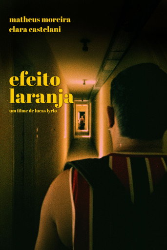 Efeito Laranja movie poster