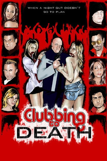 Clubbing to Death movie poster