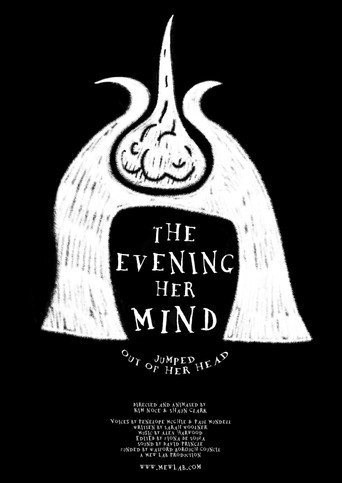 The Evening Her Mind Jumped Out of Her Head movie poster
