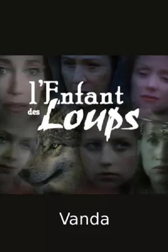 L'Enfant des loups, Vanda movie poster