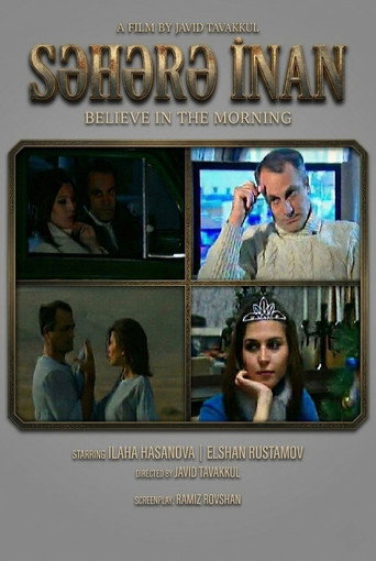 Believe in the Morning movie poster