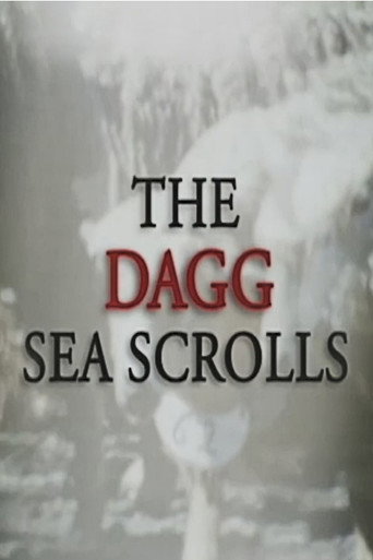 The Dagg Sea Scrolls movie poster