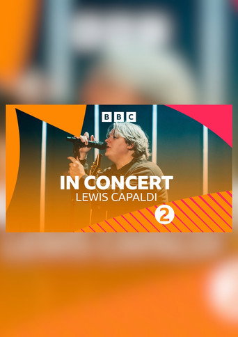 Lewis Capaldi: BBC Radio 2 Concert movie poster