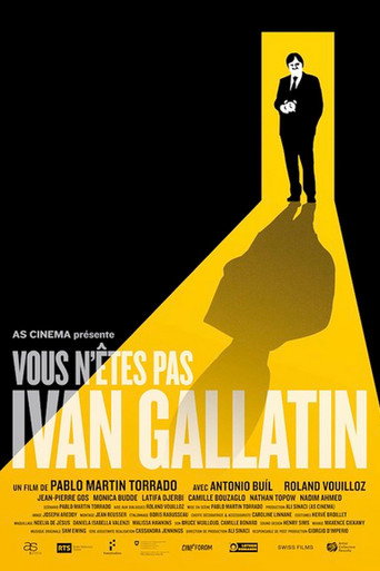 You Are Not Ivan Gallatin movie poster