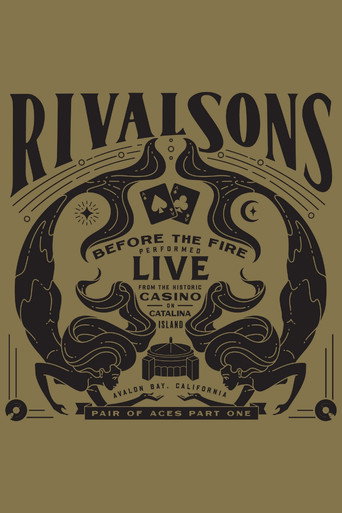 Rival Sons - Pair of Aces, Pt. 1 - Before the Fire movie poster