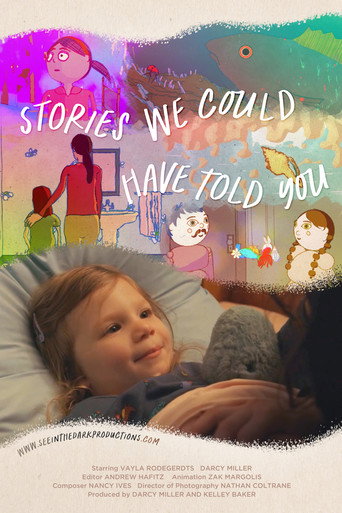 Stories We Could Have Told You movie poster