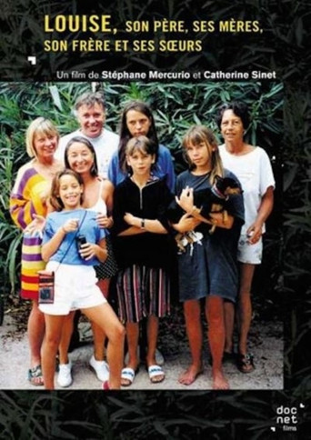 Louise, son père, ses mères, son frère et ses sœurs movie poster