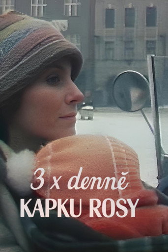 3× denně kapku rosy movie poster
