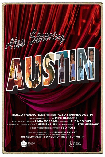 Also Starring Austin movie poster