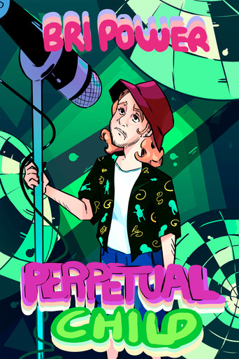 Bri Power: Perpetual Child movie poster