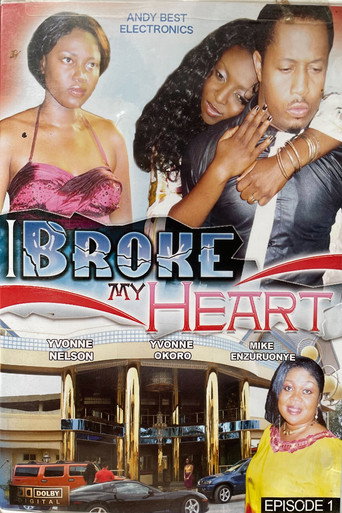 I Broke My Heart: Episode 1 movie poster