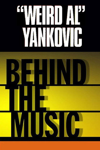 "Weird Al" Yankovic: Behind the Music movie poster