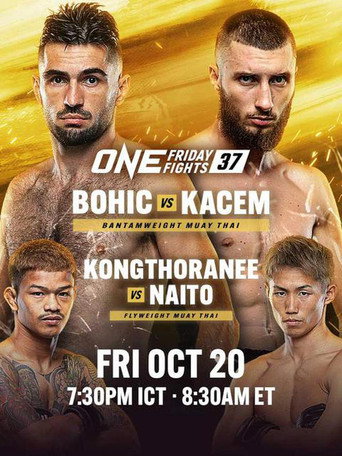 ONE Friday Fights 37: Bohic vs. Kacem movie poster