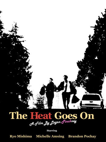 The Heat Goes On movie poster