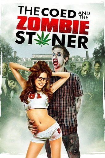 The Coed and the Zombie Stoner movie poster