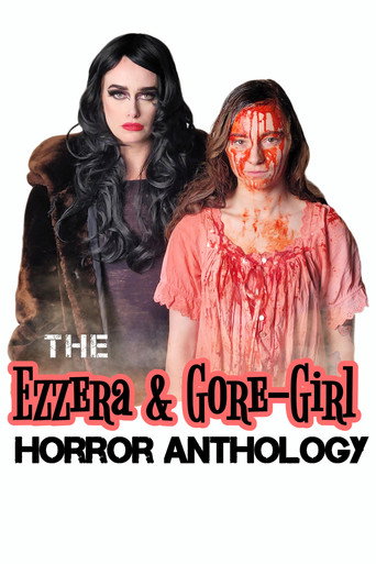 The Ezzera & Gore-Girl Horror Anthology movie poster