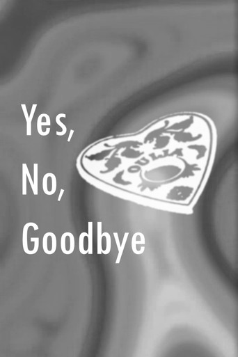 Yes, No, Goodbye movie poster