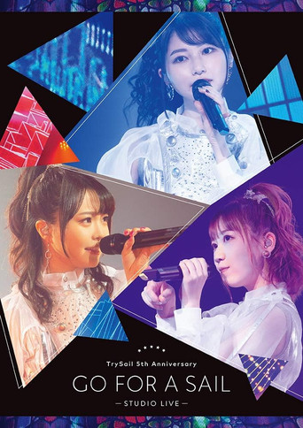 TrySail 5th Anniversary Live “Go for a Sail” STUDIO LIVE movie poster