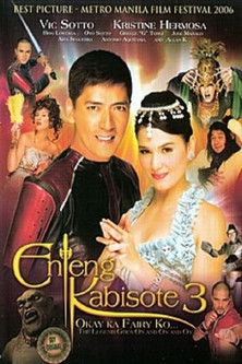Enteng Kabisote 3: Okay ka, Fairy ko... The Legend Goes on and on and On movie poster