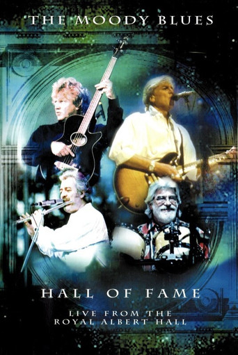 The Moody Blues - Hall of Fame - Live from the Royal Albert Hall movie poster
