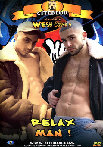 Wesh Cousin 5: Relax Man! movie poster