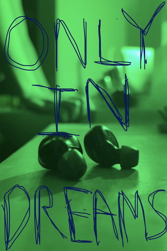 Only in Dreams movie poster