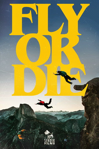 Fly Or Die movie poster