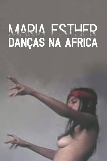 Maria Esther: Danças Na África movie poster