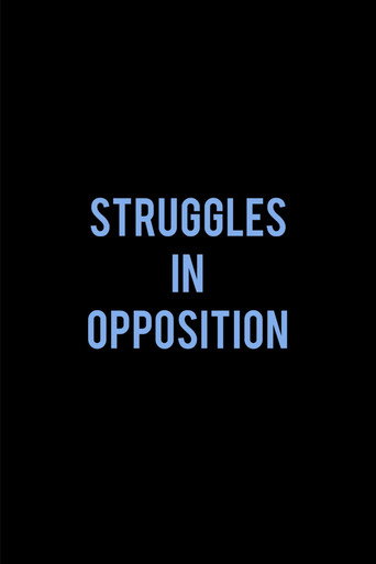 Struggles in Opposition movie poster