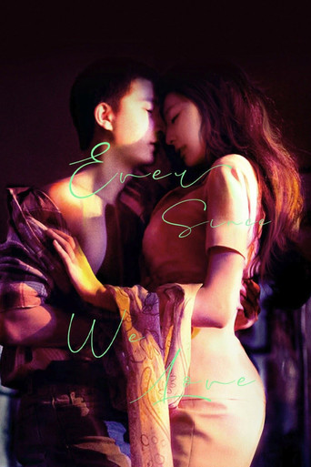 Ever Since We Love movie poster