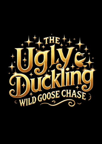 The Ugly Duckling: Wild Goose Chase movie poster