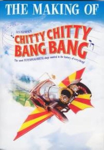 The Making of Chitty Chitty Bang Bang movie poster
