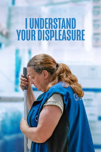 I Understand Your Displeasure movie poster